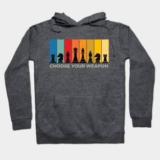 Chess: Choose Your Weapon Hoodie